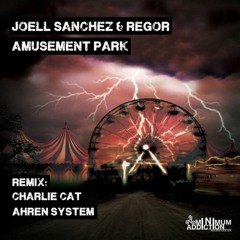 Joel Sanchez, Regor - Amusement (Ahren System Remix) [Minimum Addiction]