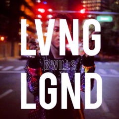 B Wills - Living Legend