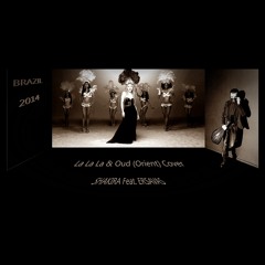 Shakira - La La La (Brazil 2014)& Oud (Orient) Cover (by Ersin Ersavas)