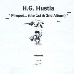 Pimped 1st and 2nd Album