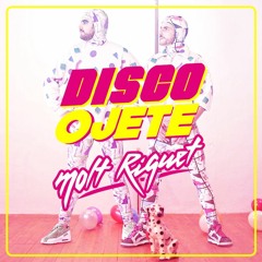 Molt Riquet - Disco Ojete . Original mix