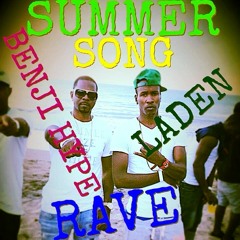 BENJI HYPE & LADEN RAVE EVERYDAY SUMMER SONG @ITSLADEN @BENJIHYPE