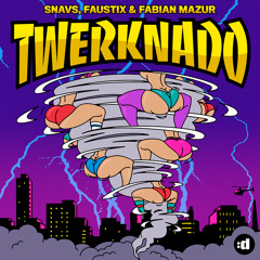Snavs, Faustix & Fabian Mazur - Twerknado