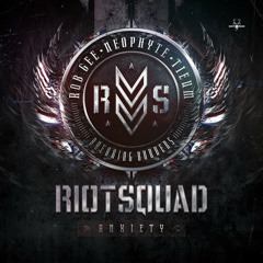 Riot Squad- Anxiety (NEO096)