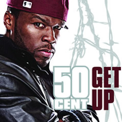 50 Cent - Get Up (Remix)
