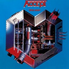 Metal Heart (Accept)