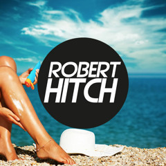 „enjoy your life and wear sunscreen“ - mixed by Robert Hitch