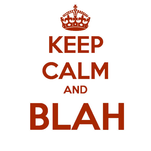 Blah! (Work in Progress...)