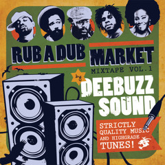 DeeBuzz Sound - Rub A Dub Market Mixtape Vol.1 [2014] #FREE DOWNLOAD