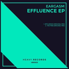 Eargasm - Effluence (Preview) Out In 08/06/2014 l Heavy Records