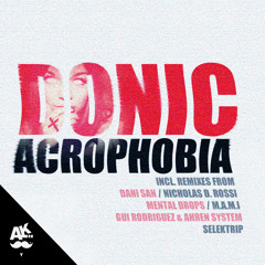 OUT NOOW!!! Donic - Acrophobia (NICHOLAS D. ROSSI REMIX) OUT 16.06 Aki Recordings