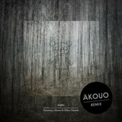 SAFIA - Paranoia, Ghosts & Other Sounds (Akouo Remix)