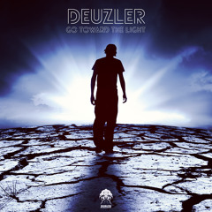 Deuzler - Go Toward The Light (Bonzai Progressive)