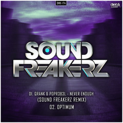 Qrank & Popr3b3l - Never Enough (Sound Freakerz Remix)