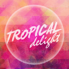 Tropical Delight [SDR 035]
