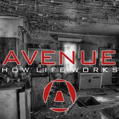 Avenue-How Life Works