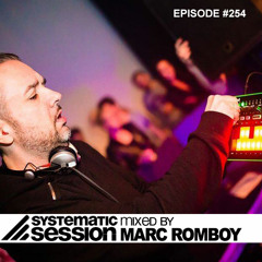 Systematic Session #254 (Mixed by Marc Romboy)