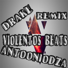 Drake - Violentos Beats (AntoonioMdza Remix) Descarga en Descripcion