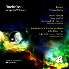 Trimer - Extraordinary - Inception Volume 1 -Back2You - Drum and Bass