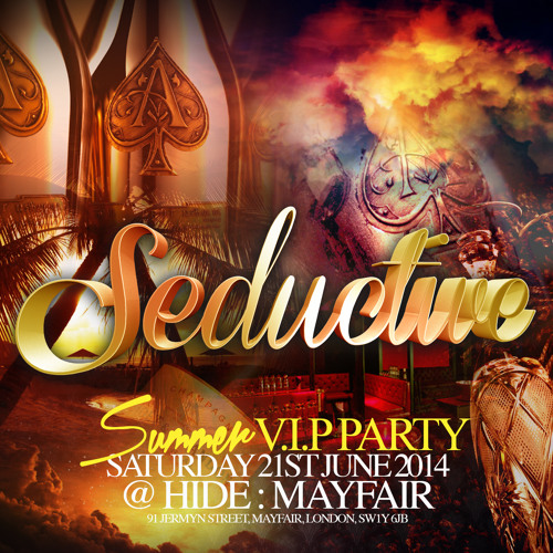 SEDUCTIVE - CLASSIC HIP HOP & R&B MIX - Sat 21st June @ Hide, Mayfair by Docta Cosmic