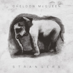 Cheldon McQueen - too late