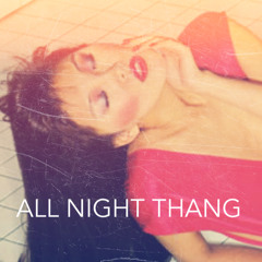 All Night Thing (Pontchartrain Edit) [Free DL]