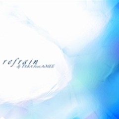 dj TAKA feat.AiMEE - refrain  (GST)