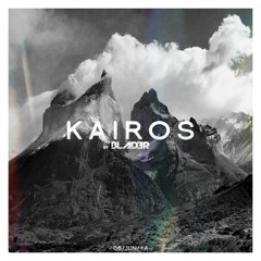 Blader - Kairos (Original Mix)