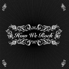 How We Rock