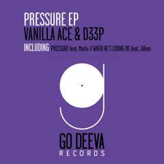 Vanilla Ace & D33P - Pressure (Original Mix)