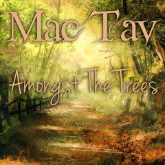 Amongst The Trees (Prod. AC Productions)