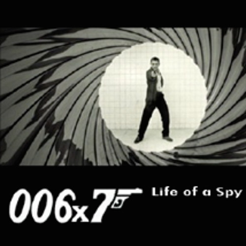 006x7: Life of a Spy (Side 1) - a 2007 conference paper remix by Professor Playlist