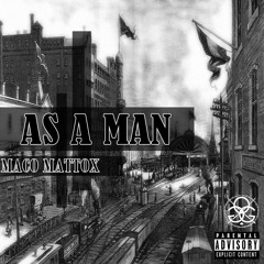 As A Man