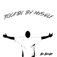 Rockin' By Myself