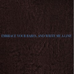 MOBDIVIDUAL : Embrace Your Babes And Write Me A Line