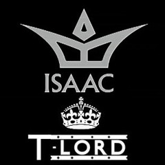 T-Lord & Isaac - Easy my mind [T-Lord's Ma$h UP]