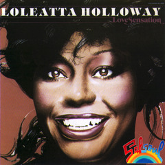 Loleatta Holloway - Love Sensation (CBS ReEdit)