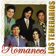 Los Temerarios Derrotado Y Sin Cariño