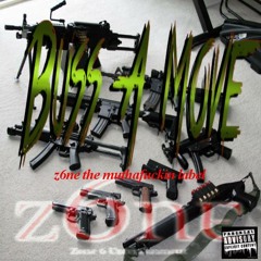 Buss A Move (Official)_Z6ne