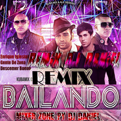 Bailando - Gente De Zona Ft. Enrique Iglesia & December Bueno - Remix Dj Daniel Mixer Zone Py
