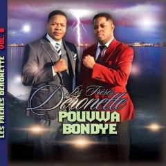 Pouvwa Bondye- Les Frères Deronette (Nouvo Album 2014 buy on Google Play and www.AMAZON.com)