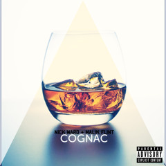 COGNAC- BLACKPARTY X Nick Ward (Prod. BLACKPARTY)
