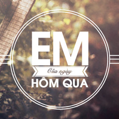 Em Của Ngày Hôm Qua - Cover by Rhy