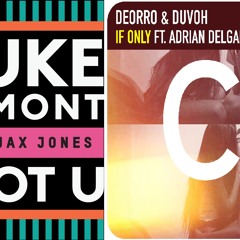 Duke Dumont vs Deorro - If I Got U (Hall Brothers Mashup)