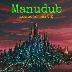 Manudub - Eastern Dub Iration