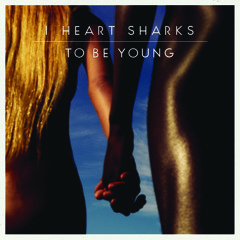 To Be Young