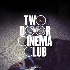 What You Know - Two Door Cinema Club (cover)