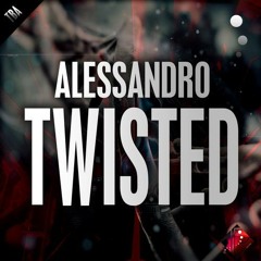 Alessandro - Twisted(Stanx Remix)OUT NOW @Innertek Recordings