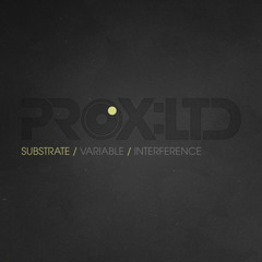 PROXLTD005 - SUBSTRATE - INTERFERENCE