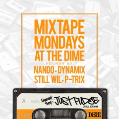 Just Pudge Live Mixtape Mondayz set @ The Dime LA